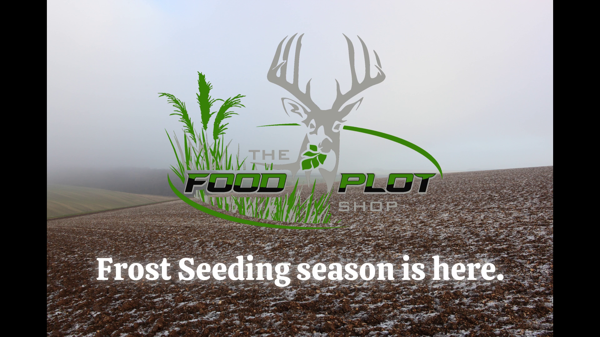 Featured image for “Frost Seeding Your Food Plots”